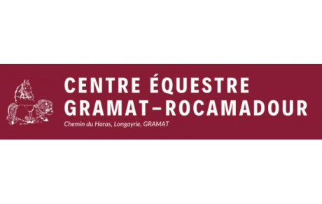CENTRE EQUESTRE GRAMAT ROCAMADOUR